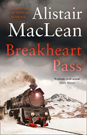 Breakheart Pass - Alistair MacLean [KSIĄŻKA]