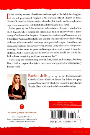Breaking Free: How I Escaped Polygamy, the FLDS Cult, and My Father, Warren Jeffs - Rachel Jeffs [KSIĄŻKA]