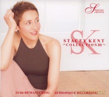 Stacey Kent: Stacey Kent - Collection III [CD]