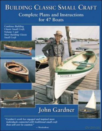 Building Classic Small Craft: Complete Plans and Instructions for 47 Boats - John Gardner [KSIĄŻKA]