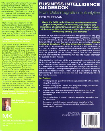 Business Intelligence Guidebook: From Data Integration to Analytics - Rick Sherman [KSIĄŻKA]