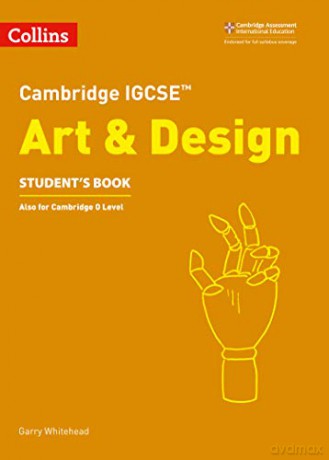 Cambridge IGCSE Art and Design Student's Book (Collins Cambridge IGCSE) - Garry Whitehead [KSIĄŻKA]