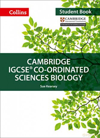 Cambridge IGCSE Co-ordinated Sciences Biology Student's Book (Collins Cambridge IGCSE) - Sue Kearsey [KSIĄŻKA]