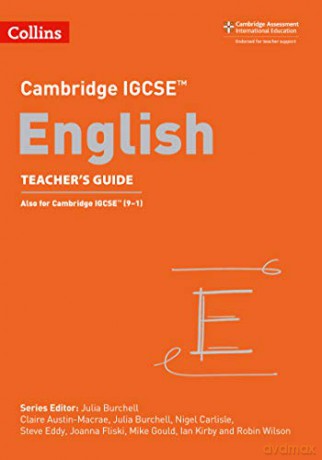 Cambridge IGCSE English Teacher's Guide (Collins Cambridge IGCSE) - Claire Austin-Macrae [KSIĄŻKA]