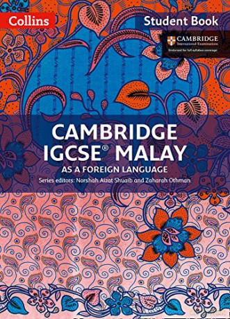Cambridge IGCSE Malay Student's Book (Collins Cambridge IGCSE) - Norshah Aizat Shuaib [KSIĄŻKA]