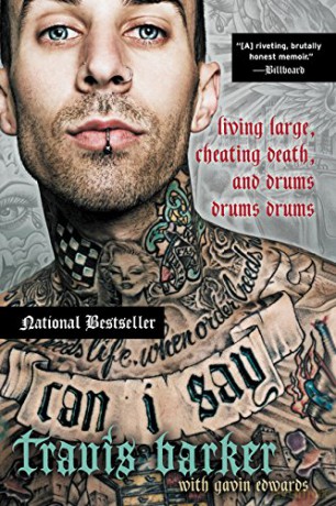 Can I Say: Living Large, Cheating Death, and Drums, Drums, Drums - Travis Barker [KSIĄŻKA]