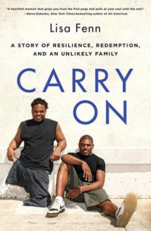 Carry On: A Story of Resilience, Redemption, and an Unlikely Family - Lisa Fenn [KSIĄŻKA]