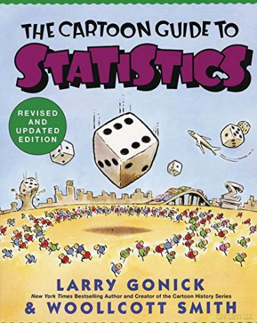 Cartoon Guide to Statistics (Cartoon Guide Series) - Larry Gonick [KSIĄŻKA]