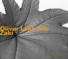 Oliver Lake Trio: Zaki - Live In Willisau 1979 [CD]