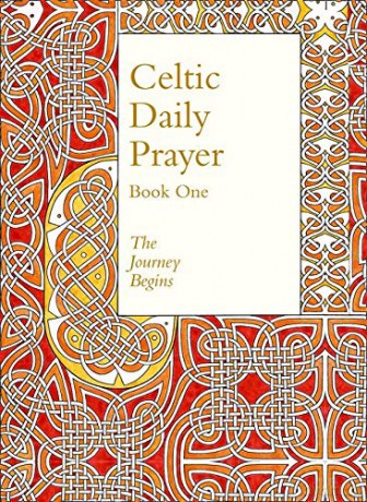 Celtic Daily Prayer: Book One: The Journey Begins (Northumbria Community) [KSIĄŻKA]