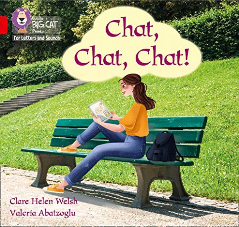 Chat, Chat, Chat!: Band 02A/Red A (Collins Big Cat Phonics for Letters and Sounds) - Clare Helen Welsh [KSIĄŻKA]