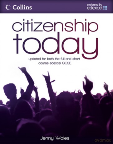 Citizenship Today - Student's Book: Endorsed by Edexcel - Jenny Wales [KSIĄŻKA]