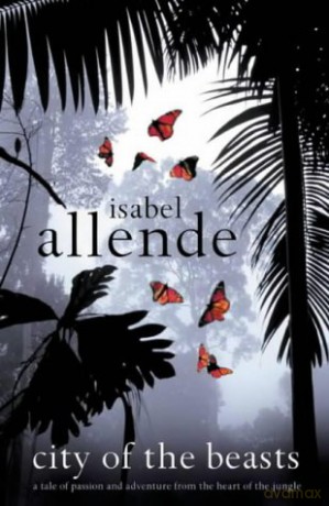City of the Beasts - Isabel Allende [KSIĄŻKA]