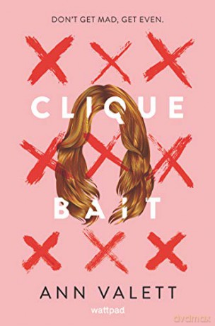Clique Bait - Ann Valett [KSIĄŻKA]