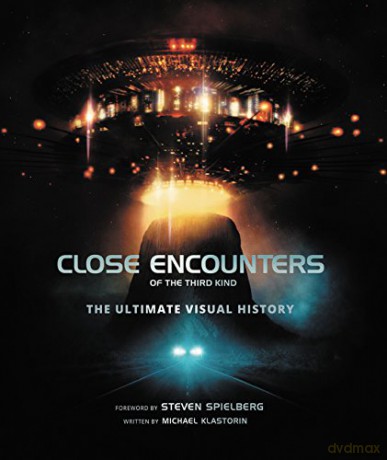 Close Encounters of the Third Kind: The Ultimate Visual History - Michael Klastorin [KSIĄŻKA]