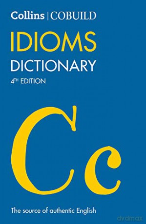 COBUILD Idioms Dictionary (Collins COBUILD Dictionaries for Learners) [KSIĄŻKA]
