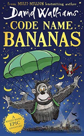 Code Name Bananas: The hilarious and epic new children's book from multi-million bestselling author David Walliams in 2020 - David Walliams [KSIĄŻKA]