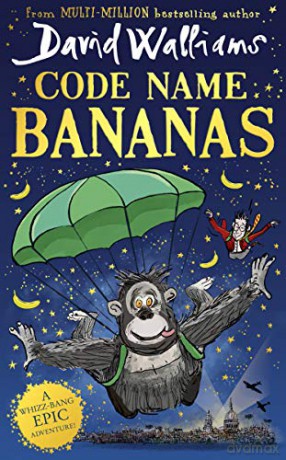 Code Name Bananas: The hilarious and epic new children's book from multi-million bestselling author David Walliams in 2020 - David Walliams [KSIĄŻKA]