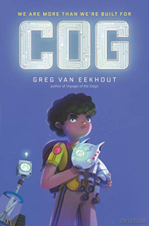 Cog - Greg van Eekhout [KSIĄŻKA]