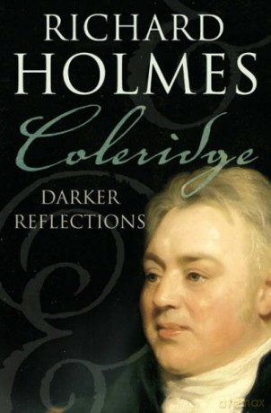 Coleridge: Darker Reflections - Richard Holmes [KSIĄŻKA]
