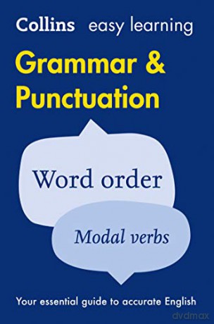 Collins - Easy Learning Grammar And Punctuation: Your essential guide to accurate English (Collins Easy Learning English) [KSIĄŻKA]