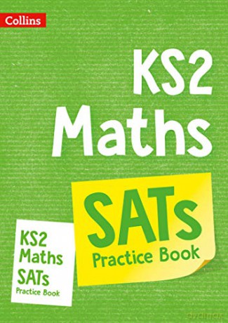 Collins - KS2 MATHS SATS PRACTICE BOOK: Home Learning and School Resources from the Publisher of 2022 Test and Exam Revision Practice Guides, Workbooks, and Activities. [KSIĄŻKA]