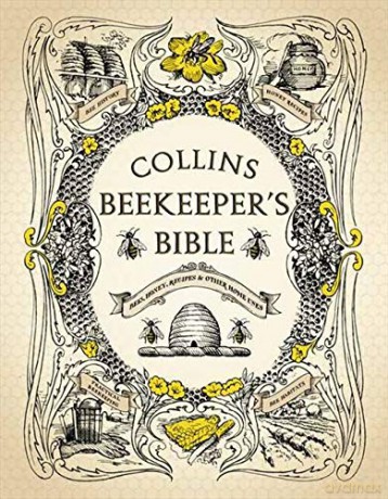 Collins Beekeeper's Bible: Bees, honey, recipes and other home uses - Philip Et Al Mccabe [KSIĄŻKA]