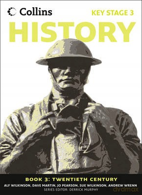 Collins Key Stage 3 History - Book 3 Twentieth Century - Alf Wilkinson [KSIĄŻKA]