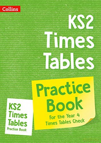 Collins KS2 - KS2 TIMES TABLES PRACTICE BOOK: Year 4 Times Tables Home Learning and School Resources from the Publisher of Revision Practice Guides, Workbooks, and Activities. (Collins KS2 Practice) [KSIĄŻKA]