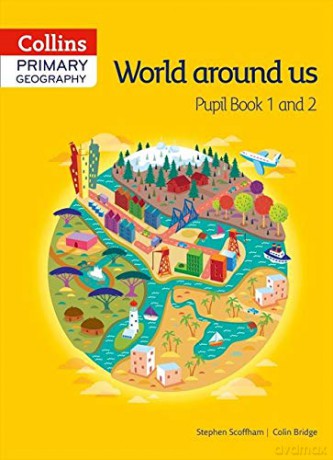 Collins Primary Geography Pupil Book 1 and 2 - Stephen Scoffham [KSIĄŻKA]