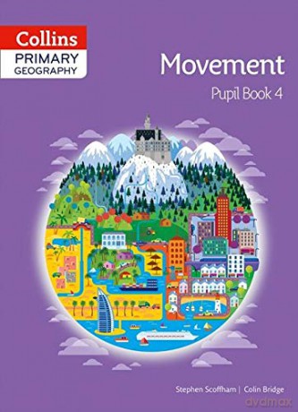 Collins Primary Geography Pupil Book 4 - Stephen Scoffham [KSIĄŻKA]