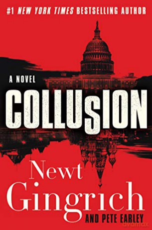 Collusion: A Novel: 1 (Mayberry and Garrett) - Pete Earley [KSIĄŻKA]