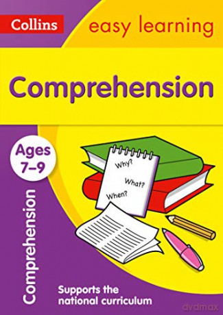 Comprehension Ages 7-9: KS2 English Home Learning and School Resources from the Publisher of Revision Practice Guides, Workbooks, and Activities. (Collins Easy Learning KS2) [KSIĄŻKA]