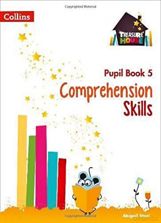 Comprehension Skills Pupil Book 5 (Treasure House) - Abigail Steel [KSIĄŻKA]