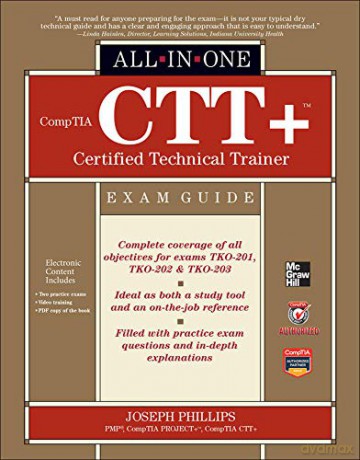 CompTIA CTT+ Certified Technical Trainer All-in-One Exam Guide - Joseph Phillips [KSIĄŻKA]