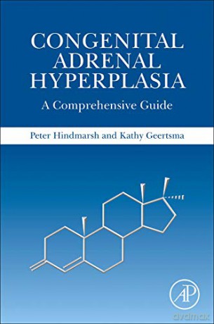 Congenital Adrenal Hyperplasia: A Comprehensive Guide - Peter C Hindmarsh Dr. [KSIĄŻKA]