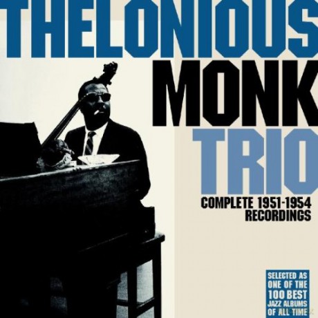 Thelonious Monk Trio: Complete 1951-1954 Recordings [CD]