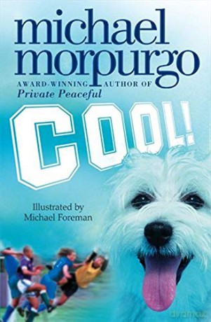 Cool! - Michael Morpurgo [KSIĄŻKA]