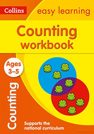 Counting Workbook Ages 3-5: Reception Maths Home Learning and School Resources from the Publisher of Revision Practice Guides, Workbooks, and Activities. (Collins Easy Learning Preschool) [KSIĄŻKA]