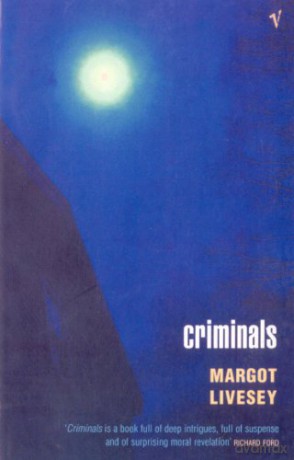 Criminals - Margot Livesey [KSIĄŻKA]