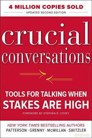 Crucial Conversations: Tools for Talking When Stakes Are High, Second Edition - Kerry Patterson [KSIĄŻKA]