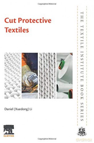 Cut Protective Textiles (The Textile Institute Book Series) - Daniel (Xuedong) (Xuedong) Li [KSIĄŻKA]