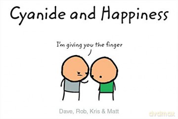 Cyanide and Happiness: I'm Giving You the Finger - Rob D. [KSIĄŻKA]