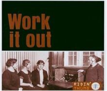Ridin' Thumb: Work it out [CD]