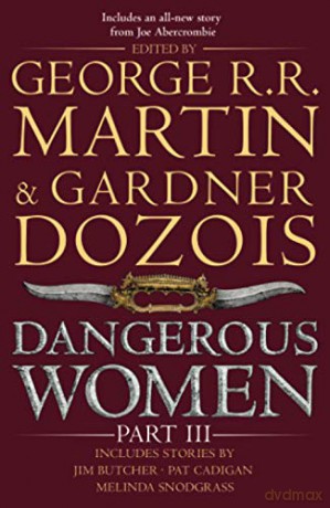 Dangerous Women Part 3 - George R. R. Martin [KSIĄŻKA]