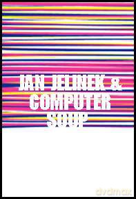 Jan Jelinek, Computer Soup: Improvisation and Edits, Tokyo 26.09.2001 [CD]