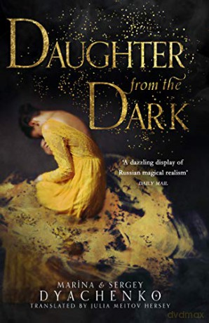 Daughter from the Dark - Marina Dyachenko [KSIĄŻKA]