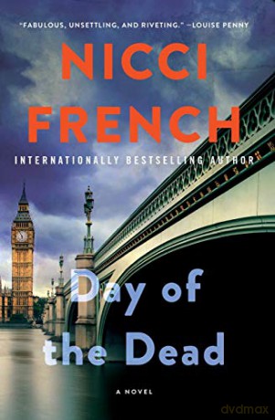 Day of the Dead (Frieda Klein Novel, 8) - Nicci French [KSIĄŻKA]