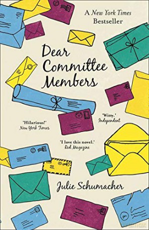 Dear Committee Members - Julie Schumacher [KSIĄŻKA]