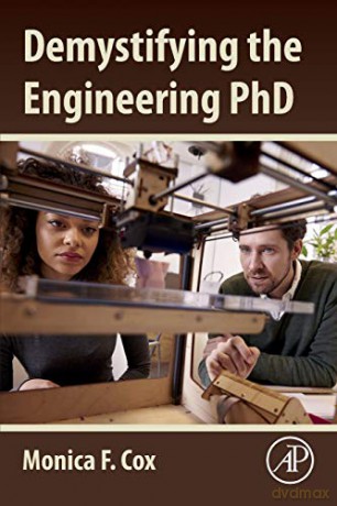Demystifying the Engineering PhD - Monica Cox [KSIĄŻKA]